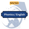 Early Years, Phonics / English